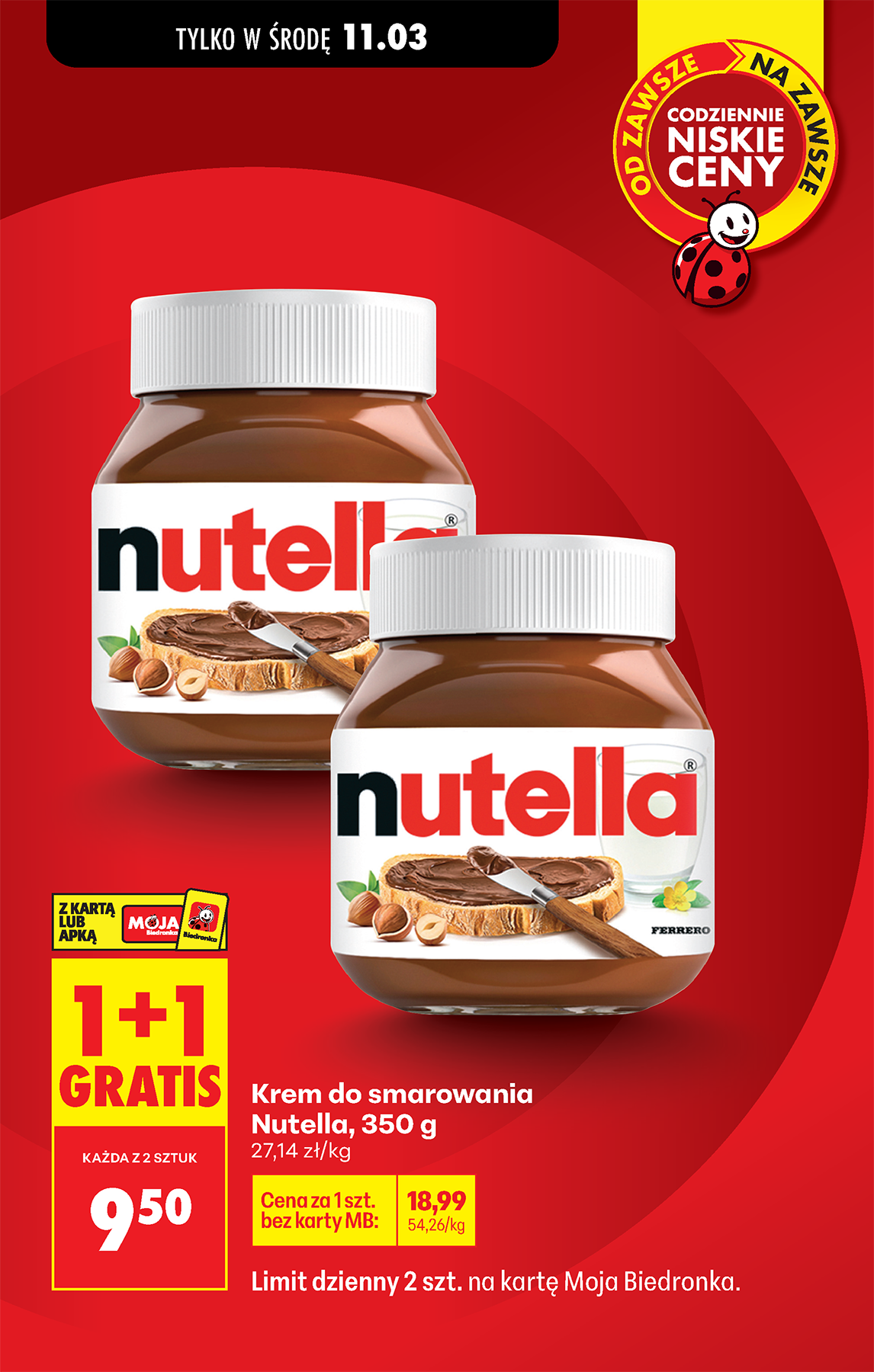 Strona https://images.biedronka.cloud/api/v1/cdn-cgi/r2/leaflet-prod/images/2026_ROK/2026_FOOD/2026_FOOD_T11/2026_FOOD_T11A/T11A_Folder_INS_169x275_ONLINE_NUTELLA.png