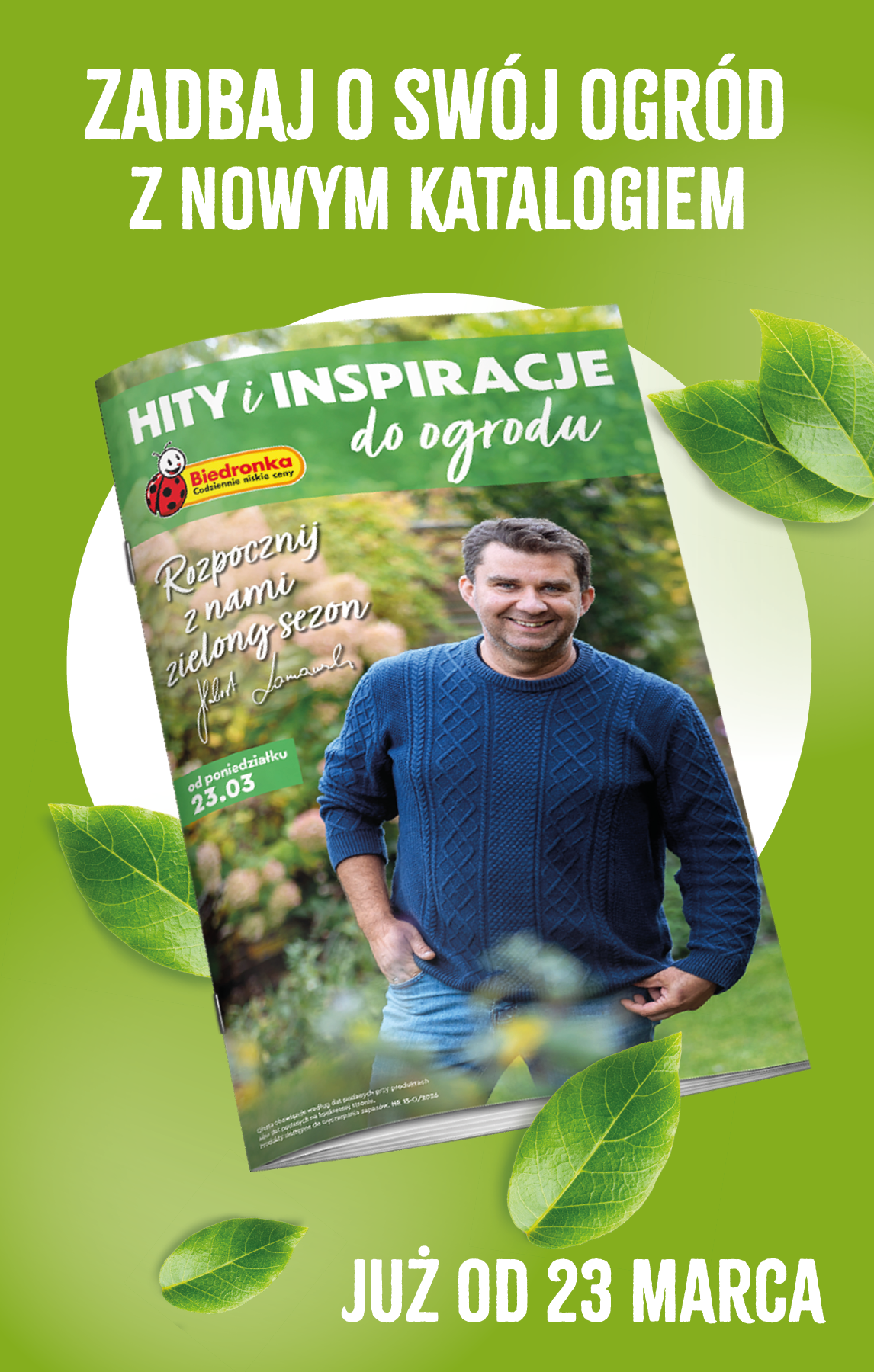 Strona https://images.biedronka.cloud/api/v1/cdn-cgi/r2/leaflet-prod/images/2026_ROK/2026_NONFOOD/2025_NONFOOD_T13GARDEN/T13_1146x1800px_zajawka-ogrodowa.png